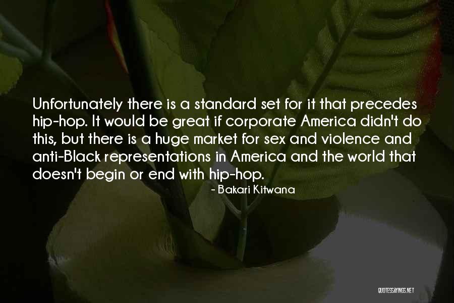 Anti Violence Quotes By Bakari Kitwana