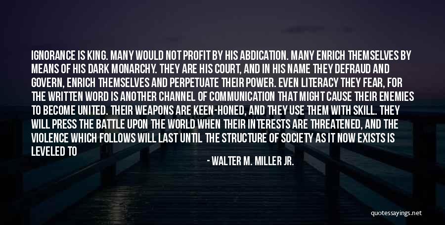 Anti Violence Quotes By Walter M. Miller Jr.