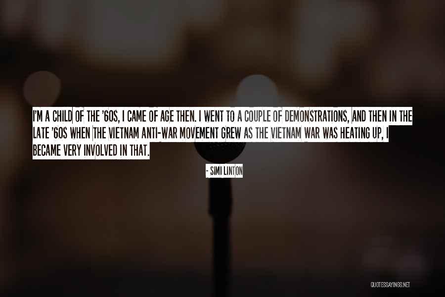 Anti War Movement Quotes By Simi Linton Anti War Movement Quotes By Simi Linton