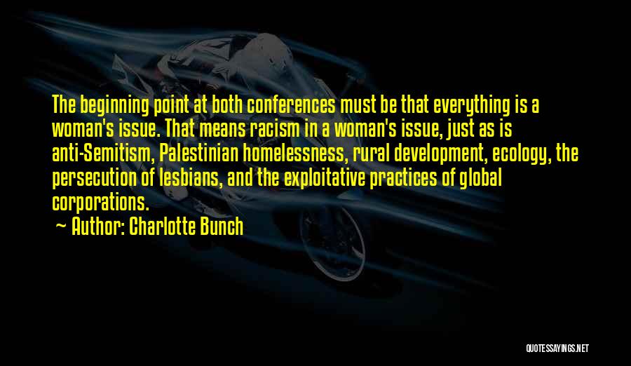 Anti Woman Quotes By Charlotte Bunch