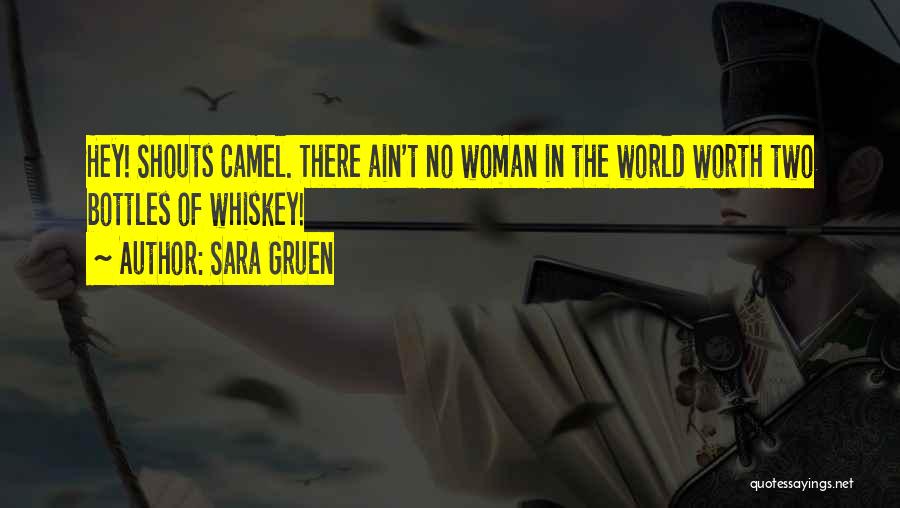 Anti Woman Quotes By Sara Gruen