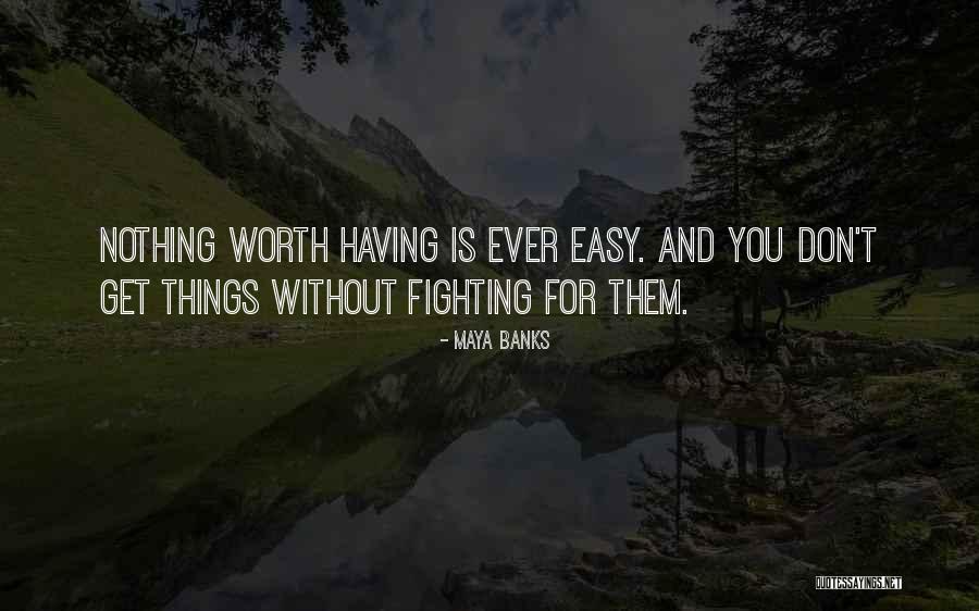 Anti Wwi Quotes By Maya Banks Anti Wwi Quotes By Maya Banks