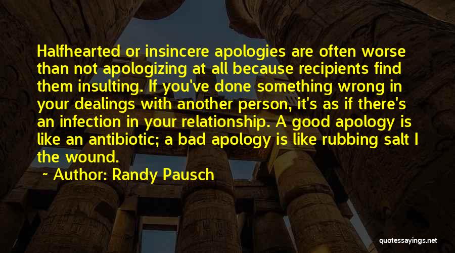 Antibiotic Quotes By Randy Pausch