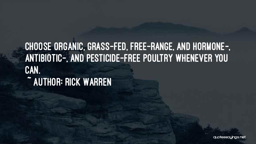 Antibiotic Quotes By Rick Warren