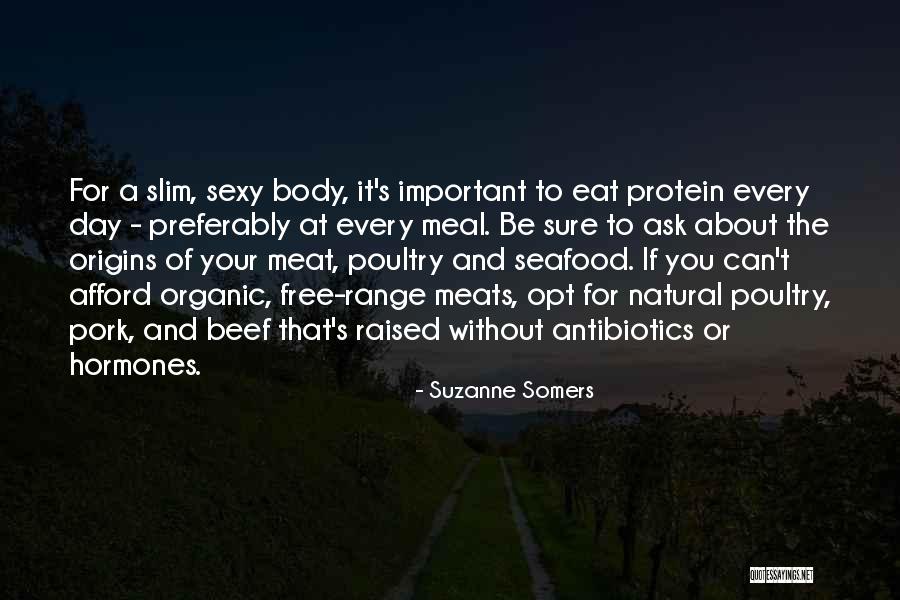Antibiotics Quotes By Suzanne Somers Antibiotics Quotes By Suzanne Somers
