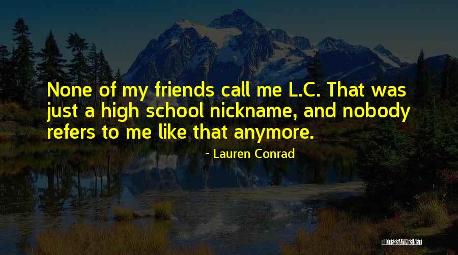 Anticholinergic Drugs Quotes By Lauren Conrad Anticholinergic Drugs Quotes By Lauren Conrad
