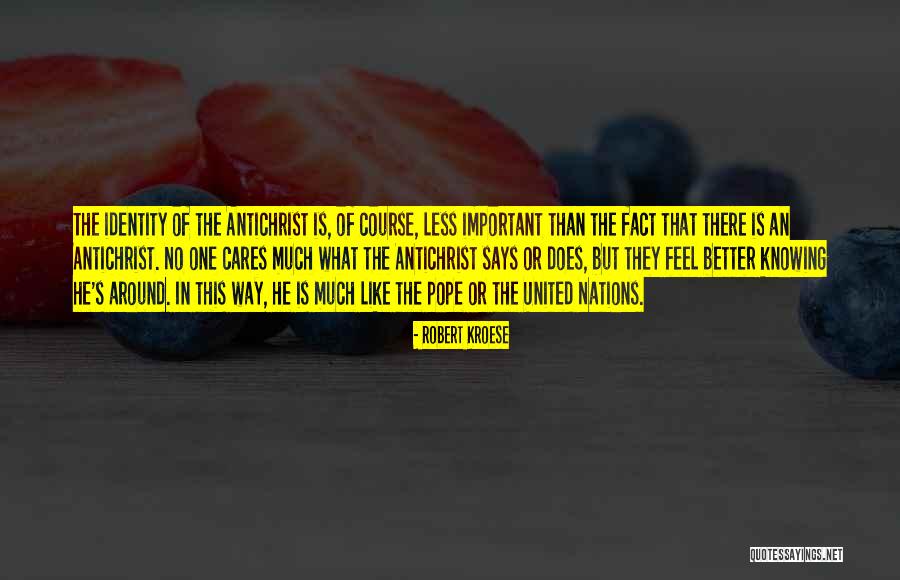 Antichrist Important Quotes By Robert Kroese Antichrist Important Quotes By Robert Kroese
