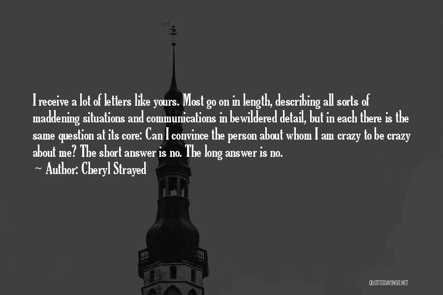 Antichristendine Quotes By Cheryl Strayed