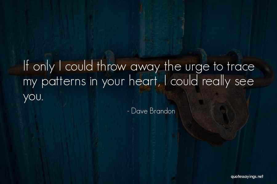 Antichristing Quotes By Dave Brandon Antichristing Quotes By Dave Brandon