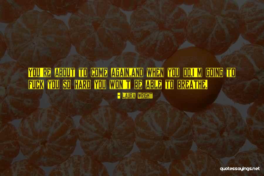 Antichristing Quotes By Laura Wright Antichristing Quotes By Laura Wright