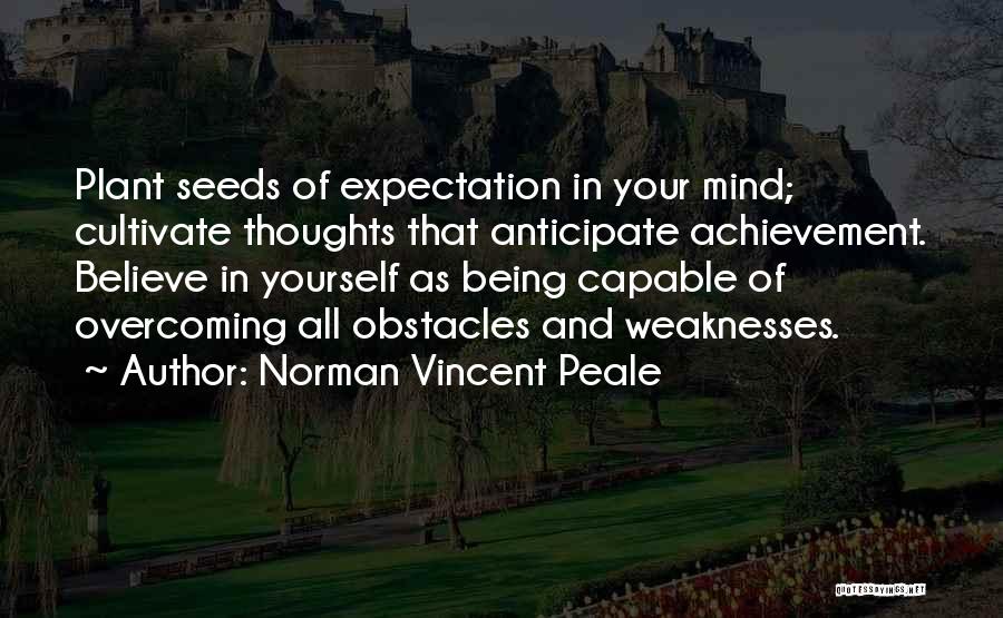 Anticipate Quotes By Norman Vincent Peale