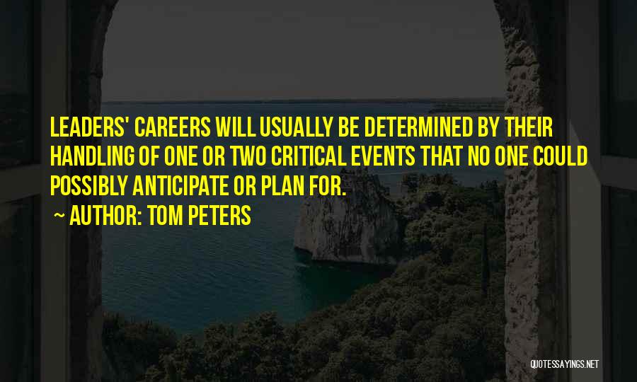 Anticipate Quotes By Tom Peters
