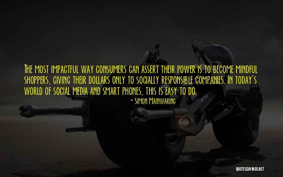 Anticipated Movies Quotes By Simon Mainwaring Anticipated Movies Quotes By Simon Mainwaring