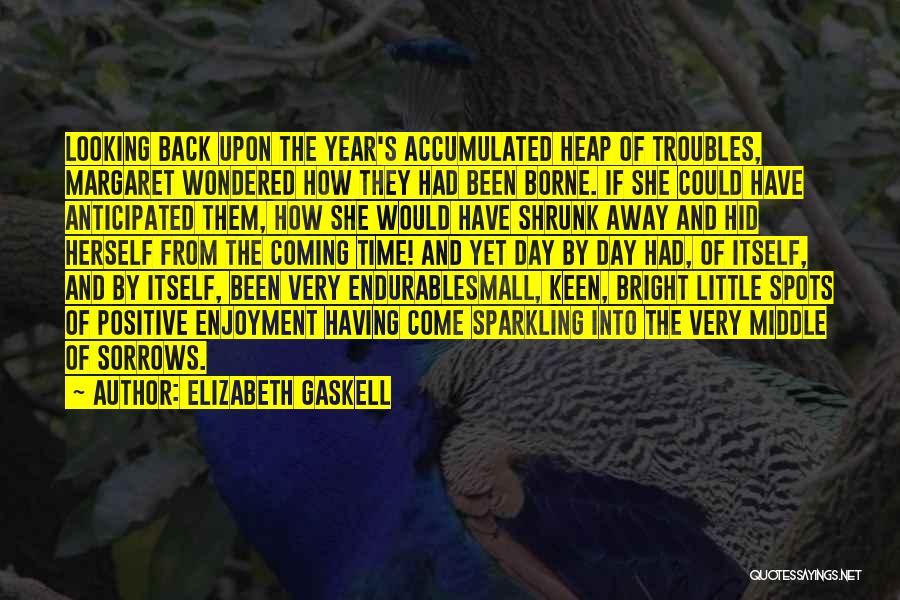 Anticipated Quotes By Elizabeth Gaskell