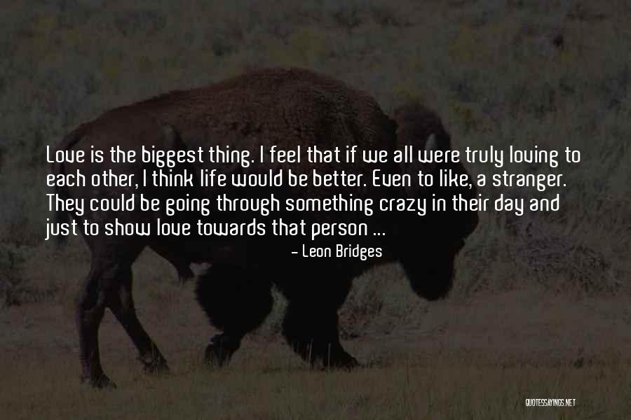 Anticipates Define Quotes By Leon Bridges Anticipates Define Quotes By Leon Bridges
