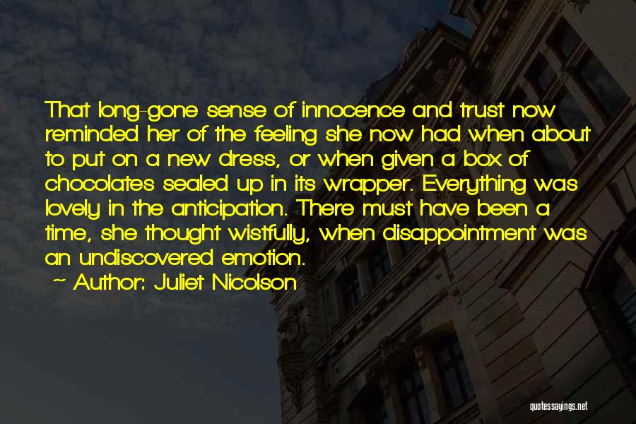 Anticipation Disappointment Quotes By Juliet Nicolson