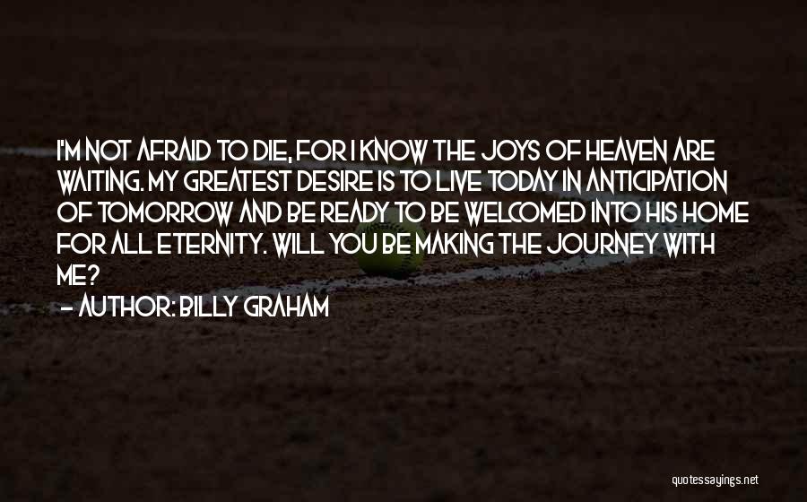 Anticipation Of Waiting Quotes By Billy Graham