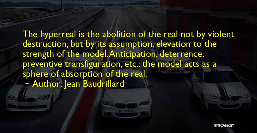 Anticipation Quotes By Jean Baudrillard
