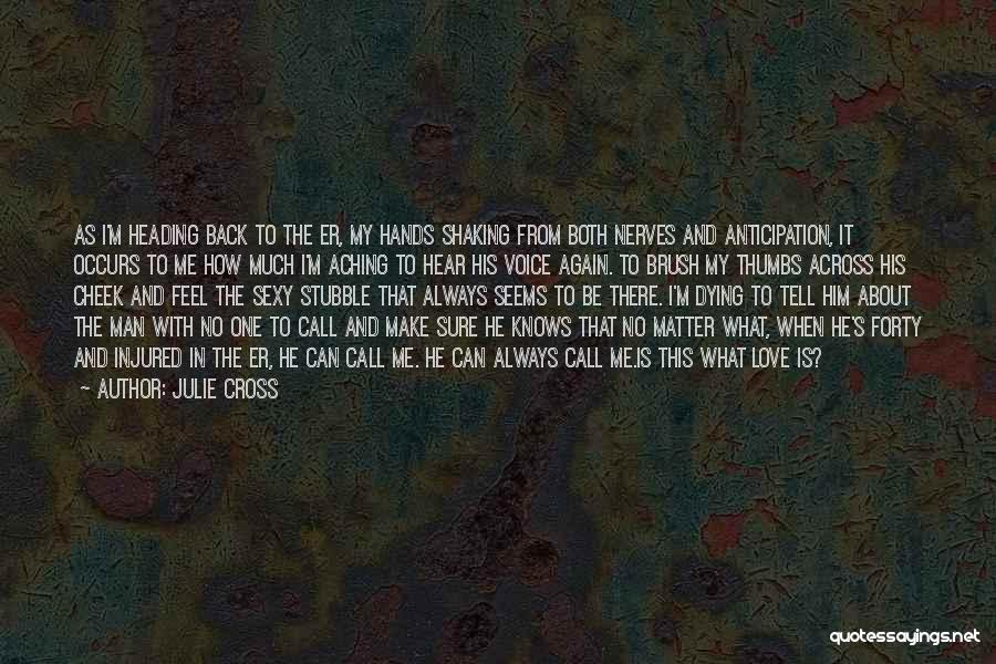 Anticipation Quotes By Julie Cross