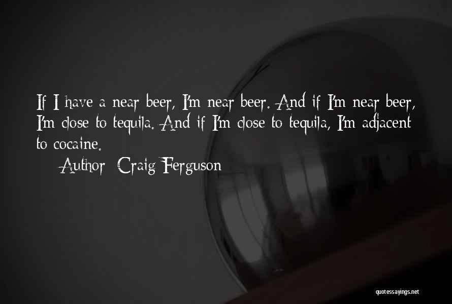 Anticipatory Bail Quotes By Craig Ferguson