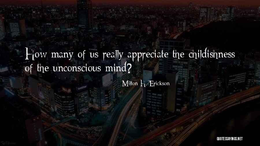 Anticlimactic Ending Quotes By Milton H. Erickson Anticlimactic Ending Quotes By Milton H. Erickson
