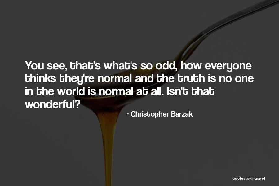 Anticonsumption Quotes By Christopher Barzak Anticonsumption Quotes By Christopher Barzak