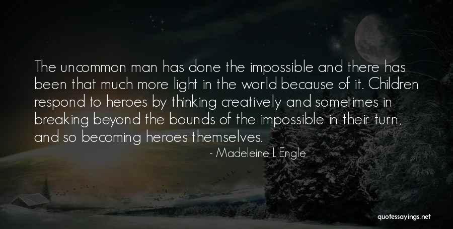 Anticorpi Anti Ccp Quotes By Madeleine L'Engle