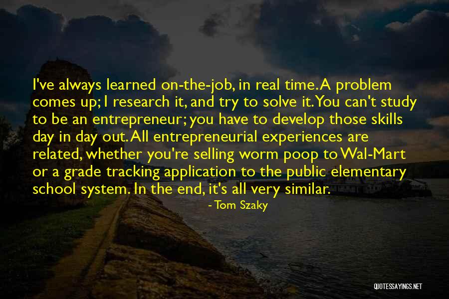 Anticuados Quotes By Tom Szaky Anticuados Quotes By Tom Szaky