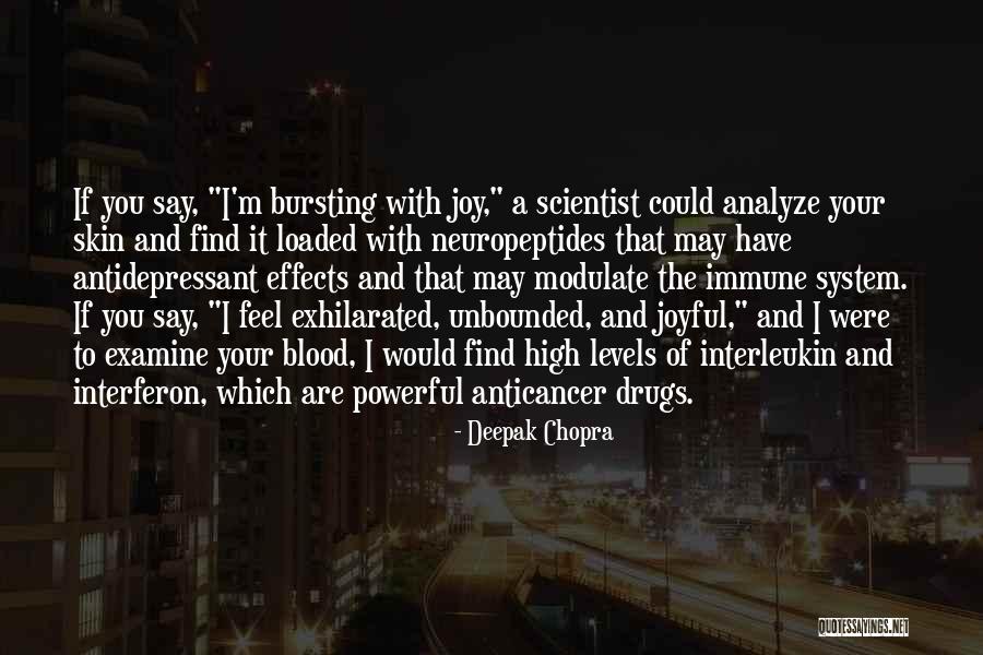 Antidepressant Quotes By Deepak Chopra