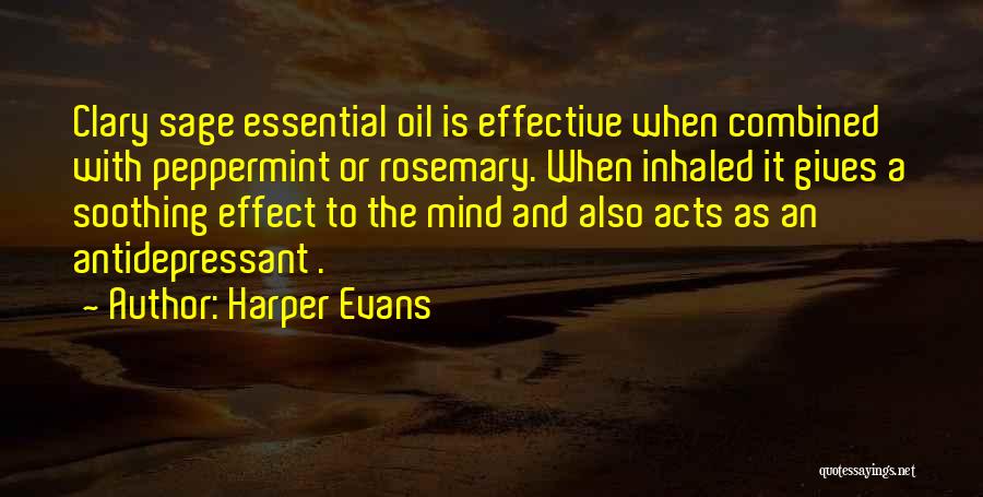 Antidepressant Quotes By Harper Evans