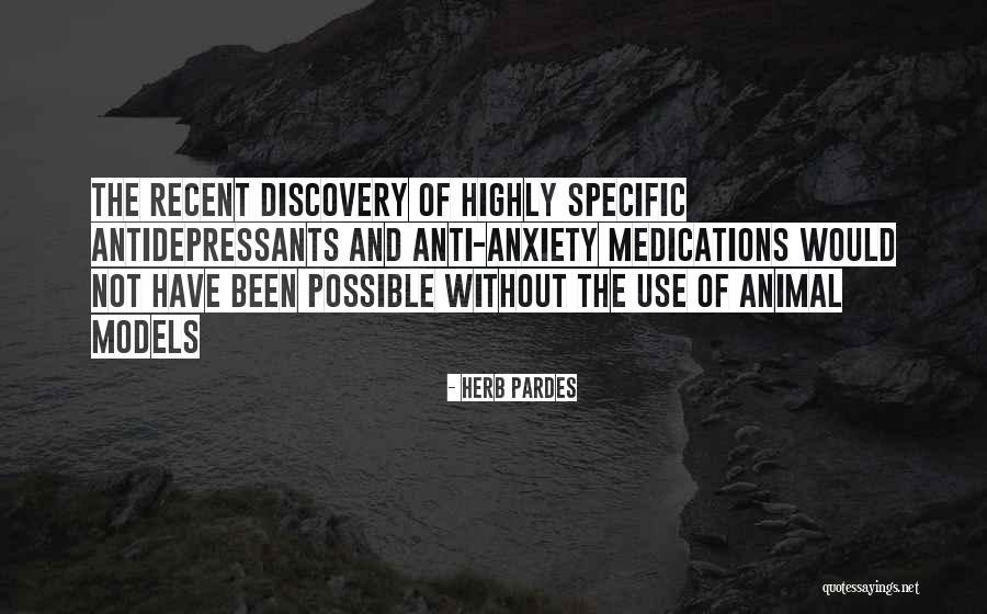 Antidepressants For Anxiety Quotes By Herb Pardes