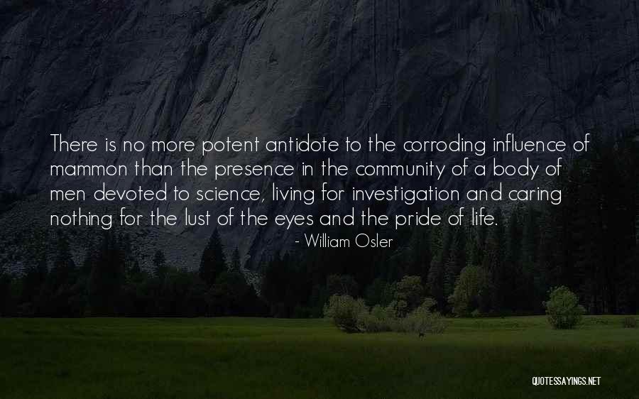 Antidote Quotes By William Osler Antidote Quotes By William Osler