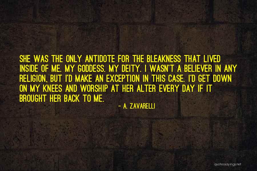 Antidote To Religion Quotes By A. Zavarelli Antidote To Religion Quotes By A. Zavarelli