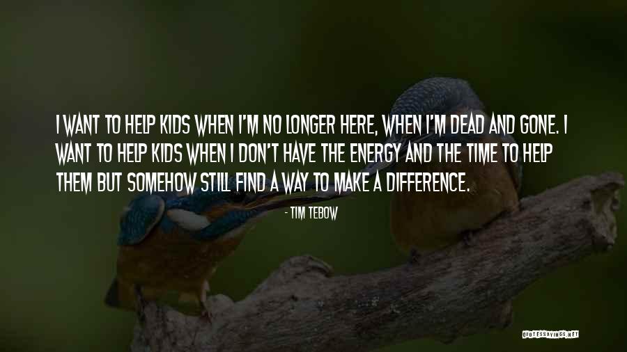 Antifamily Quotes By Tim Tebow Antifamily Quotes By Tim Tebow