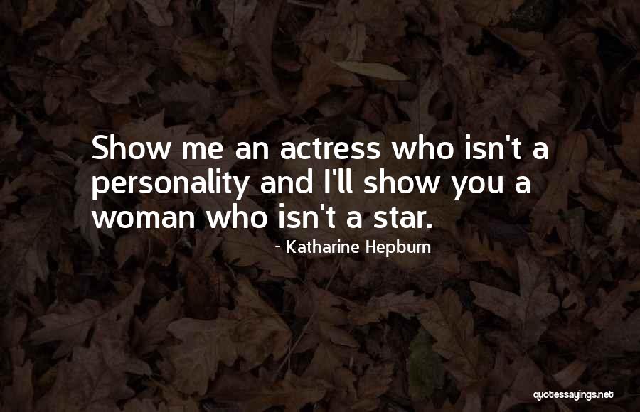 Antifatherly Quotes By Katharine Hepburn Antifatherly Quotes By Katharine Hepburn