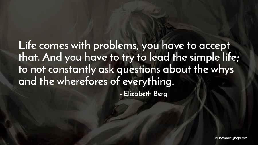 Antiflatulance Quotes By Elizabeth Berg Antiflatulance Quotes By Elizabeth Berg