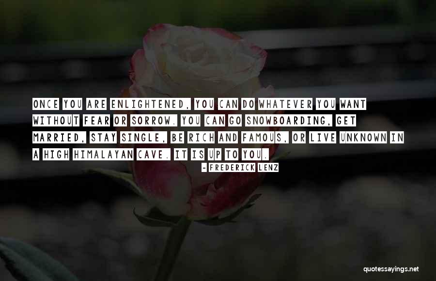 Antigenic Determinants Quotes By Frederick Lenz Antigenic Determinants Quotes By Frederick Lenz