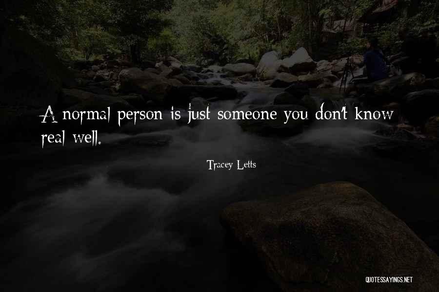 Antigenic Determinants Quotes By Tracey Letts Antigenic Determinants Quotes By Tracey Letts
