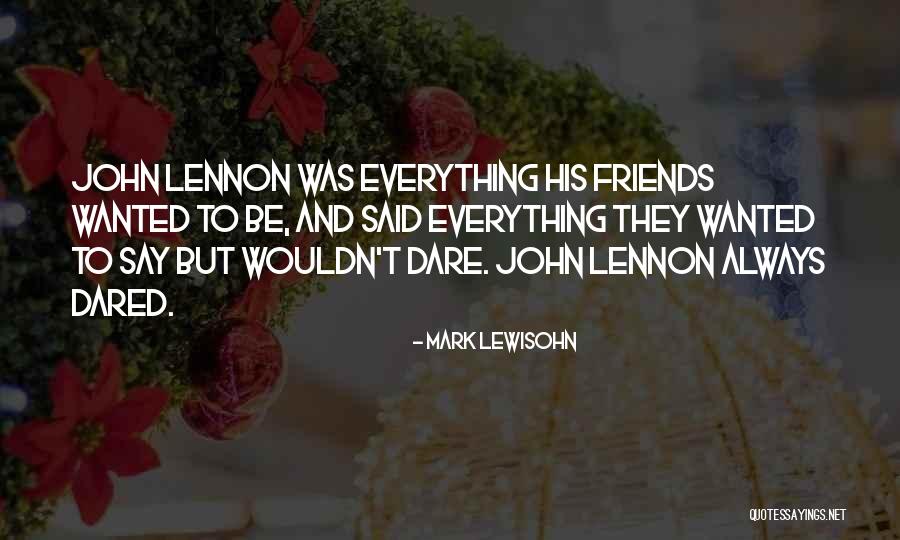 Antiguas Grill Quotes By Mark Lewisohn Antiguas Grill Quotes By Mark Lewisohn