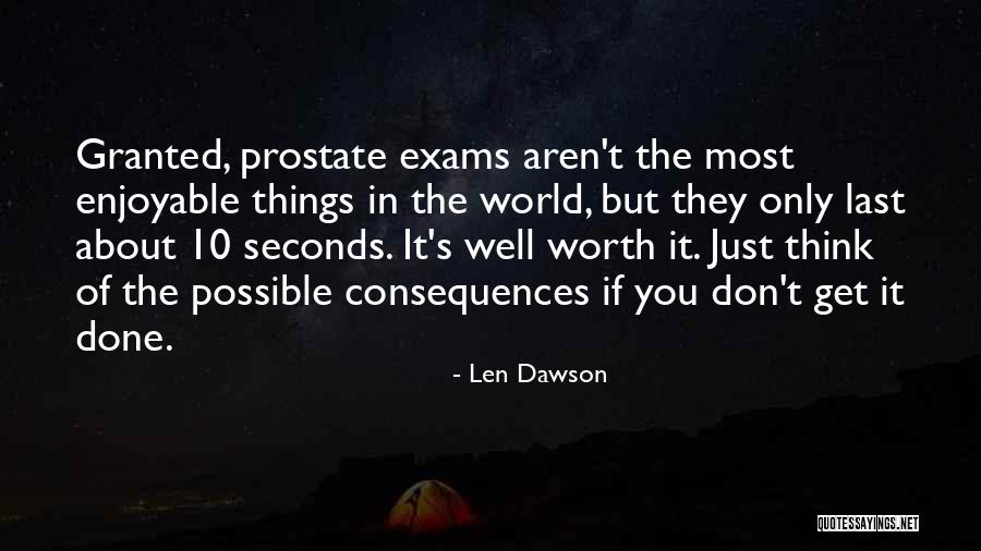 Antiguo Tequila Quotes By Len Dawson Antiguo Tequila Quotes By Len Dawson
