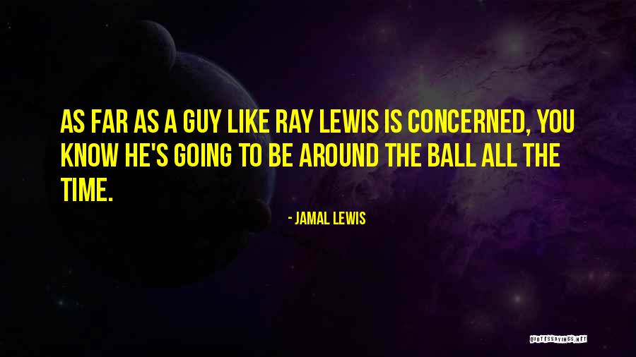 Antiguos Uniformes Quotes By Jamal Lewis Antiguos Uniformes Quotes By Jamal Lewis