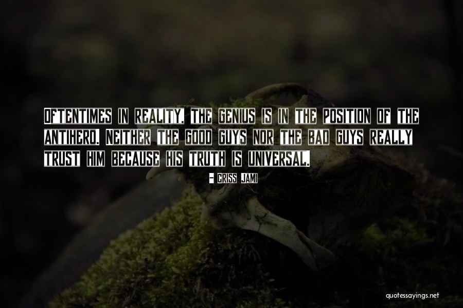 Antihero Quotes By Criss Jami Antihero Quotes By Criss Jami