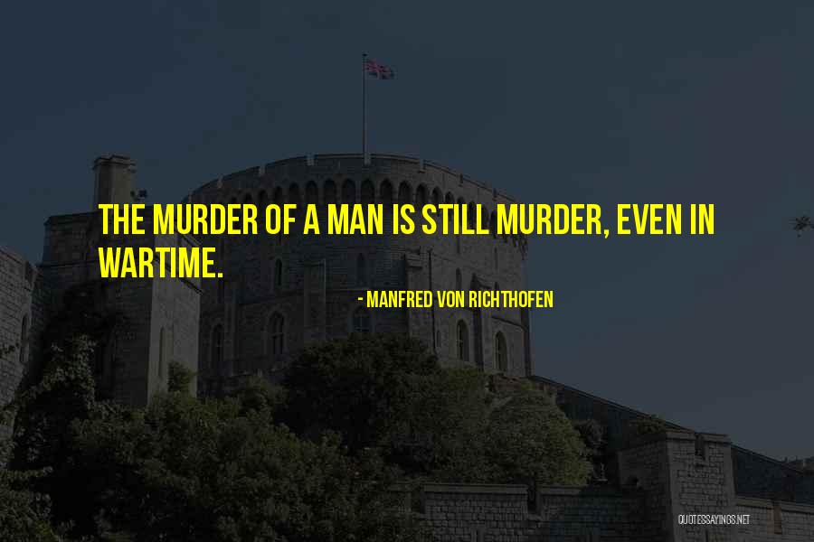 Antikviteter Quotes By Manfred Von Richthofen Antikviteter Quotes By Manfred Von Richthofen