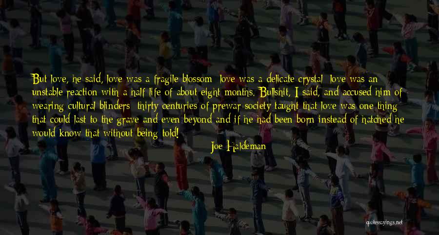 Antiliterary Quotes By Joe Haldeman Antiliterary Quotes By Joe Haldeman