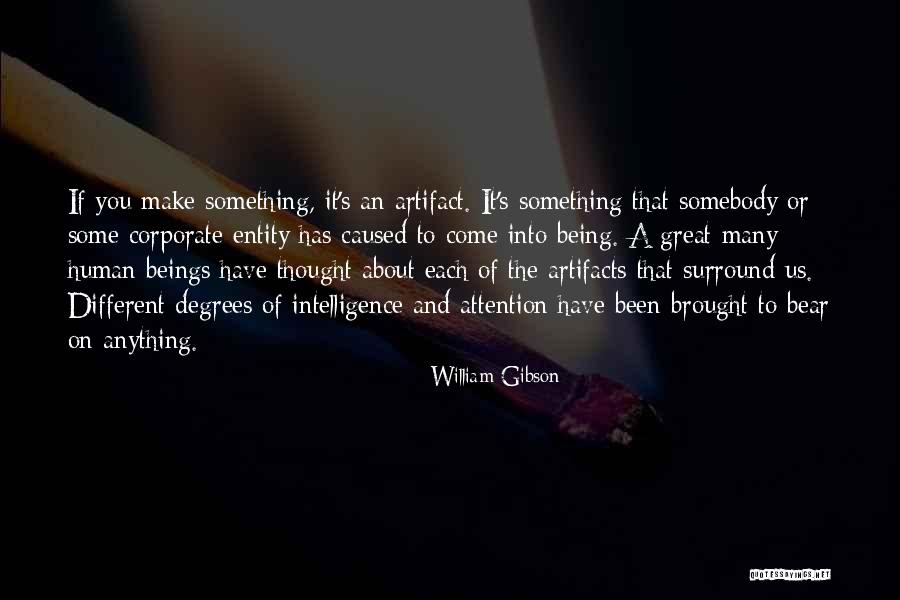 Antiliterary Quotes By William Gibson Antiliterary Quotes By William Gibson