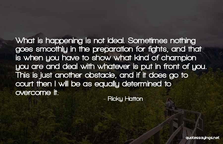 Antilles Military Quotes By Ricky Hatton Antilles Military Quotes By Ricky Hatton