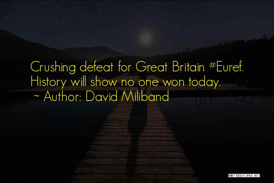 Antilochus Quotes By David Miliband