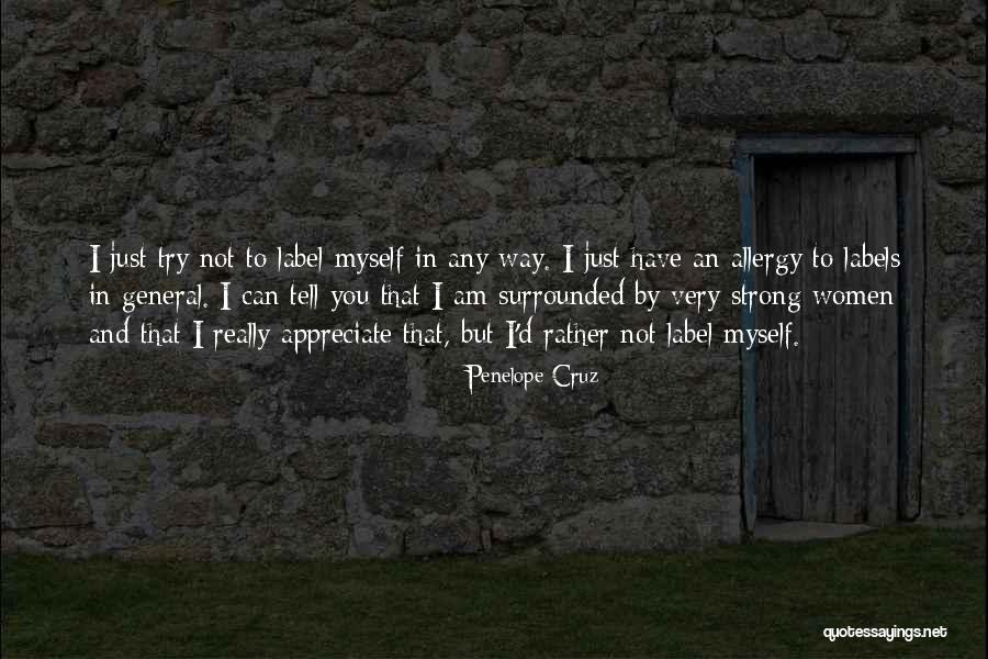 Antimacassared Quotes By Penelope Cruz Antimacassared Quotes By Penelope Cruz