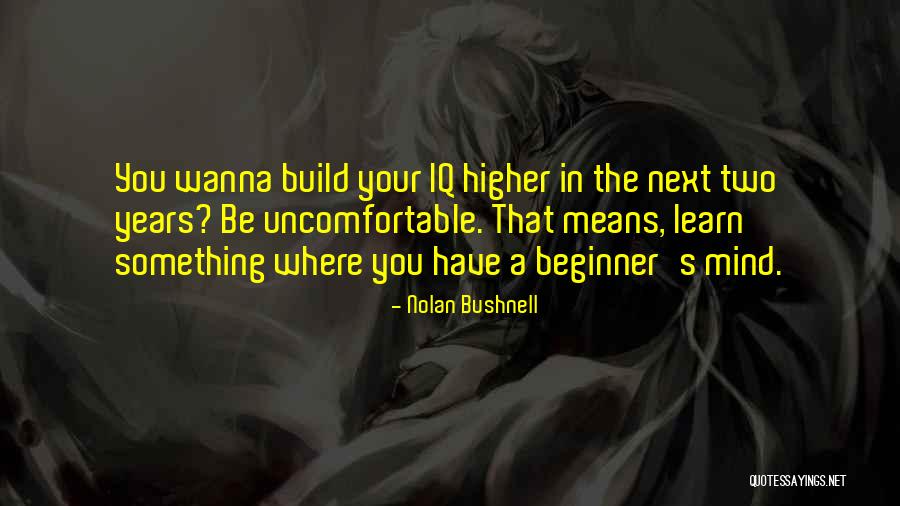 Antimaterialistic Quotes By Nolan Bushnell Antimaterialistic Quotes By Nolan Bushnell