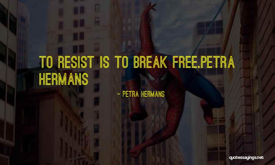 Antimaterialistic Quotes By Petra Hermans Antimaterialistic Quotes By Petra Hermans